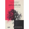 Arvasiler (Menşei, Meşhurları, Kolları)