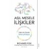 Asıl Mesele İlişkiler