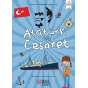 Atatürk ve Cesaret