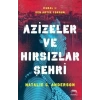 Azizeler ve Hırsızlar Şehri