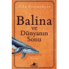 Balina Ve Dünyanın Sonu