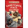 Bamsı Beyrek Devler Ülkesi’nde - Dede Korkut İle Değerler Eğitimi