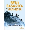 Beni Başarıya İnandır
