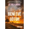 Beni Eve Götür