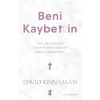 Beni Kaybettin