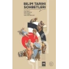 Bilim Tarihi Sohbetleri