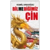 Bilmediğimiz Çin