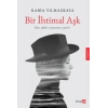 Bir İhtimal Aşk
