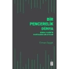 Bir Pencerelik Dünya