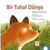 Bir Tuhaf Dünya
