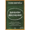 Buradayım Öğretmenim!