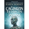 Çağımızın Tedirgin İnsanı
