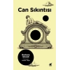 Can Sıkıntısı