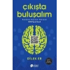 Çıkışta Buluşalım