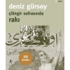 Çilingir Sofrasında Rakı