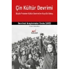 Çin Kültür Devrimi: Büyük Proleter Kültür Devrimine Kısa Bir Bakış