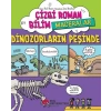 Çizgi Roman Bilim Maceralar - Dinozorların Peşinde