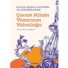 Çocuk Kitabı Yazarının Yolculuğu