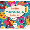 Çocuklar İçin Harika Mandala