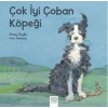 Çok İyi Çoban Köpeği