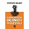 Cumhuriyetin İkinci Yüzyılı