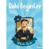 Dahi Beyinler - Nikola Tesla