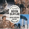 Dakikalar İçinde Büyük Olaylar