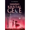 Darağacı - Kristal Gece