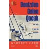 Denizden Gelen Çocuk