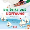 Die Reise Zur Hoffnung (Ciltli)