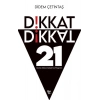Dikkat Dikkat - 21 Günlük Dikkat Geliştirme Programı
