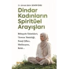 Dindar Kadınların Spiritüel Arayışları
