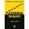 Dinde ve Dünyada 7 Adımda Başarı