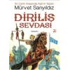 Diriliş Sevdası