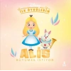 Disney İlk Öykülerim – Alis Büyümek İstiyor