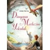 Dünyanın Merkezine Yolculuk