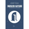 Düşler Kitabı Düş Yaşantısı Üstüne Metinler
