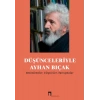 Düşünceleriyle Ayhan Bıçak