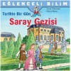 Eğlenceli Bilim - Tarihte Bir Gün / Saray Gezisi