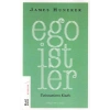 Egoistler - Üstinsanların Kitabı