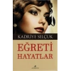 Eğreti Hayatlar