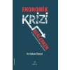 Ekonomik Krizi Beklerken