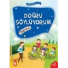 Erdemler: Doğru Söylüyorum - Doğruluk