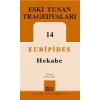 Eski Yunan Tragedyaları 14 / Hekabe