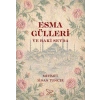 Esma Gülleri ve Baki Sevda