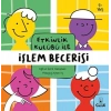 Etkinlik Kulübü ile İşlem Becerisi