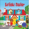 Evdeki Sesler (Resimli ve Sesli)