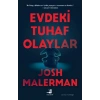 Evdeki Tuhaf Olaylar