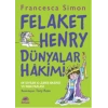 Felaket Henry Dünyalar Hakimi!