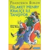 Felaket Henry Kraliçe ile Tanışıyor
